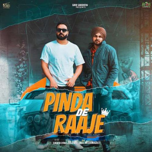 download Pinda De Raaje Raavi mp3 song ringtone, Pinda De Raaje Raavi full album download