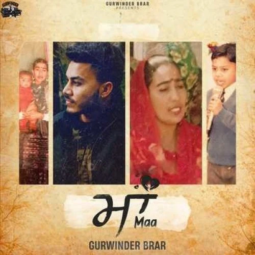 download Maa Gurvinder Brar mp3 song ringtone, Maa Gurvinder Brar full album download