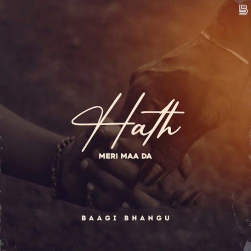 download Hath Meri Maa Da Baagi Bhangu mp3 song ringtone, Hath Meri Maa Da Baagi Bhangu full album download