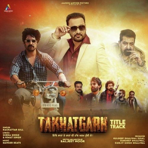 download Takhatgarh Nachattar Gill mp3 song ringtone, Takhatgarh Nachattar Gill full album download
