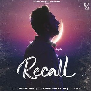 download Recall Pavvy Virk mp3 song ringtone, Recall Pavvy Virk full album download