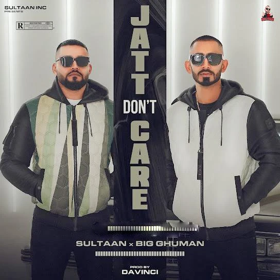 download Jatt Dont Care Sultaan, BIG Ghuman mp3 song ringtone, Jatt Dont Care Sultaan, BIG Ghuman full album download