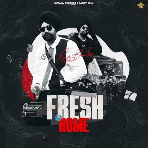 download Fresh Home Roop Bhullar mp3 song ringtone, Fresh Home Roop Bhullar full album download