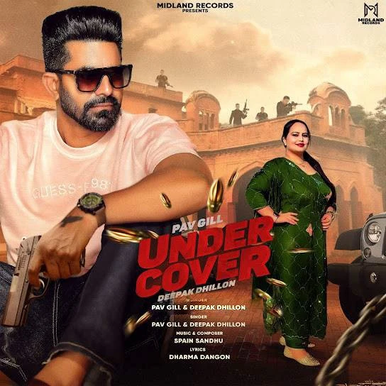 download Under Cover Pav Gill, Deepak Dhillon mp3 song ringtone, Under Cover Pav Gill, Deepak Dhillon full album download