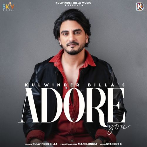 download Adore You Kulwinder Billa mp3 song ringtone, Adore You Kulwinder Billa full album download