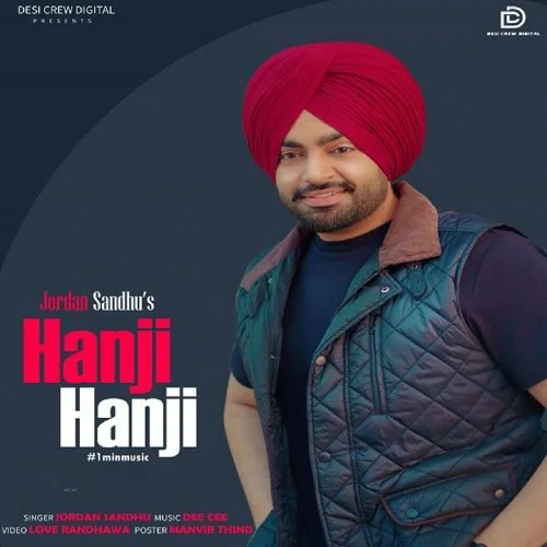 download Hanji Hanji Jordan Sandhu mp3 song ringtone, Hanji Hanji (1Min Music) Jordan Sandhu full album download