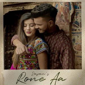 download Rone Aa Sajan mp3 song ringtone, Rone Aa Sajan full album download