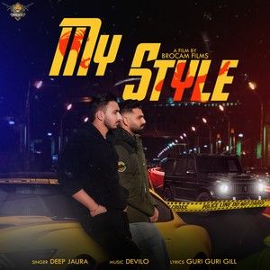 download My Style Deep Jaura mp3 song ringtone, My Style Deep Jaura full album download