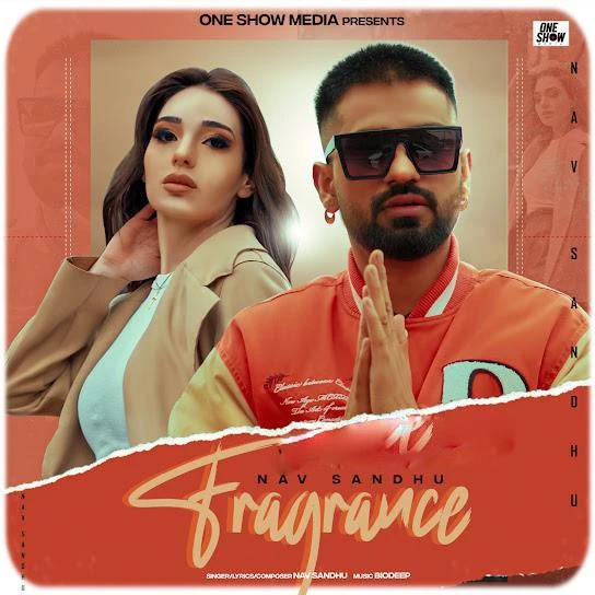download Fragrance Nav Sandhu mp3 song ringtone, Fragrance Nav Sandhu full album download