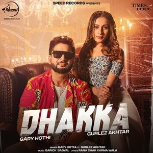download Dhakka Gary Hothi mp3 song ringtone, Dhakka Gary Hothi full album download