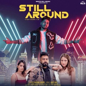 download Still Around Raja Game Changerz mp3 song ringtone, Still Around Raja Game Changerz full album download