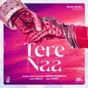 download Tere Naa Inder Dosanjh mp3 song ringtone, Tere Naa Inder Dosanjh full album download