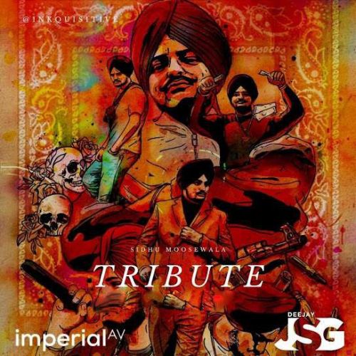 download RIP Sidhu Tribute Deejay JSG mp3 song ringtone, RIP Sidhu Tribute (Mashup) Deejay JSG full album download