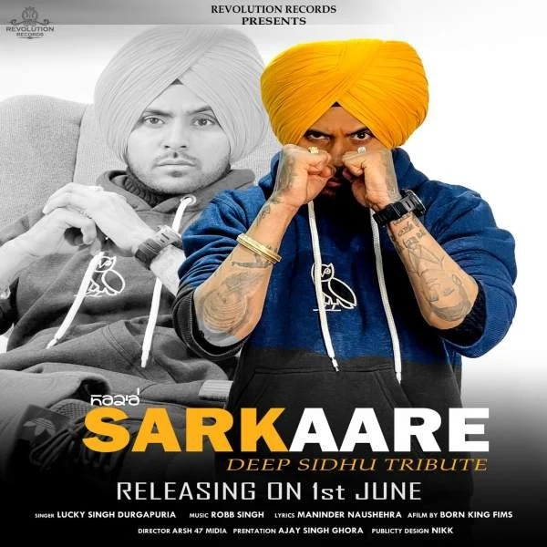 download Sarkaare Lucky Singh Durgapuria mp3 song ringtone, Sarkaare (Deep Sidhu Tribute) Lucky Singh Durgapuria full album download