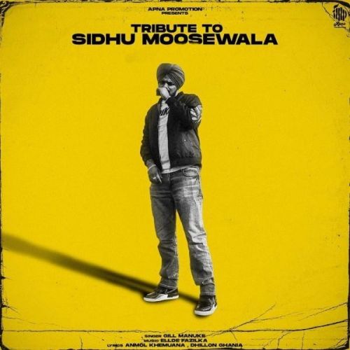 download Tribute to Sidhu Moosewala Gill Manuke mp3 song ringtone, Tribute to Sidhu Moosewala Gill Manuke full album download