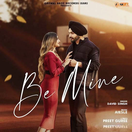 download Be Mine David Singh mp3 song ringtone, Be Mine David Singh full album download