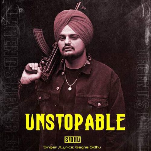 download Unstopable Sidhu Gagna Sidhu mp3 song ringtone, Unstopable Sidhu Gagna Sidhu full album download