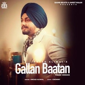 download Gallan Baatan Angad Aliwal mp3 song ringtone, Gallan Baatan (Cover) Angad Aliwal full album download