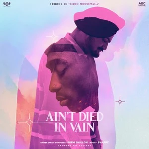 download Aint Died In Vain Prem Dhillon mp3 song ringtone, Aint Died In Vain Prem Dhillon full album download