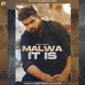 download Malwa It Is Jimmy Wraich mp3 song ringtone, Malwa It Is Jimmy Wraich full album download