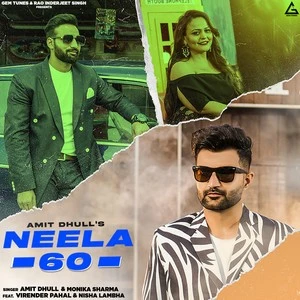 download Neela 60 Amit Dhull, Monika Sharma mp3 song ringtone, Neela 60 Amit Dhull, Monika Sharma full album download