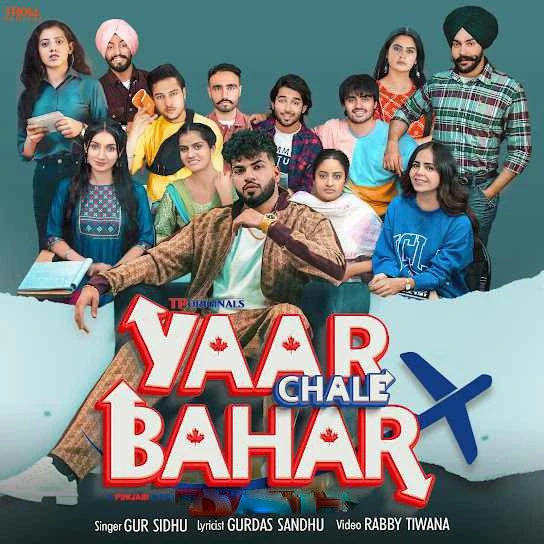 download Yaar Chale Bahar Gur Sidhu mp3 song ringtone, Yaar Chale Bahar Gur Sidhu full album download