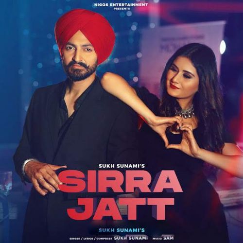 download Sirra Jatt Sukh Sunami mp3 song ringtone, Sirra Jatt Sukh Sunami full album download