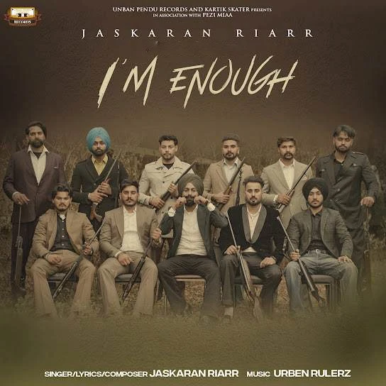 download I M Enough Jaskaran Riarr mp3 song ringtone, I M Enough Jaskaran Riarr full album download