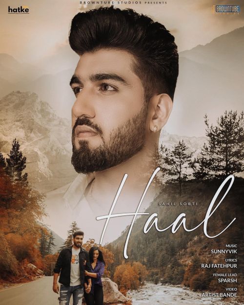 download Haal Sahil Sobti mp3 song ringtone, Haal Sahil Sobti full album download