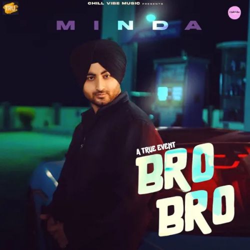 download Bro Bro Minda mp3 song ringtone, Bro Bro Minda full album download