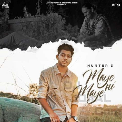download Maye Ni Maye Hunter D mp3 song ringtone, Maye Ni Maye Hunter D full album download