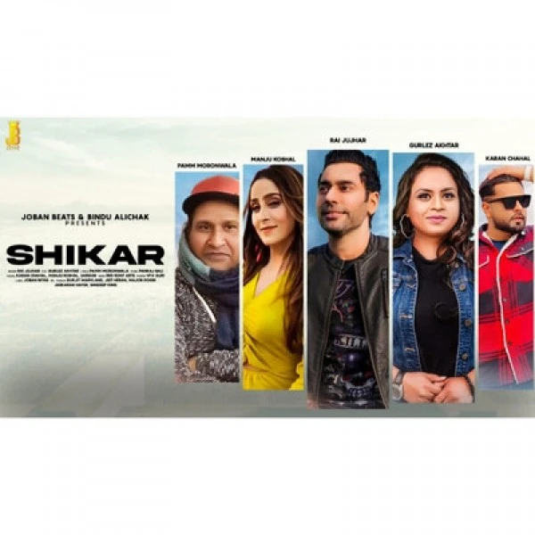 download Shikar Rai Jujhar, Gurlez Akhtar mp3 song ringtone, Shikar Rai Jujhar, Gurlez Akhtar full album download