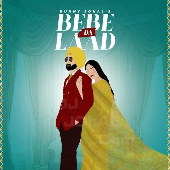 download Bebe Da Laad Bunny Johal mp3 song ringtone, Bebe Da Laad Bunny Johal full album download