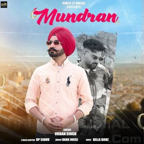 download Mundran Urban Singh mp3 song ringtone, Mundran Urban Singh full album download