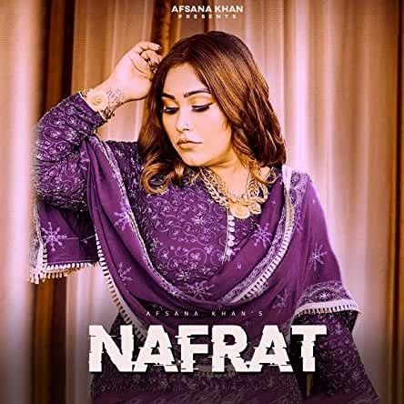 download Nafrat Afsana Khan mp3 song ringtone, Nafrat Afsana Khan full album download