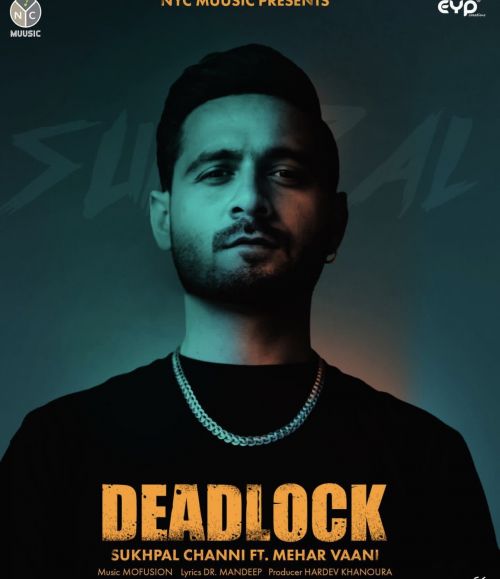 download Deadlock Sukhpal Channi mp3 song ringtone, Deadlock Sukhpal Channi full album download