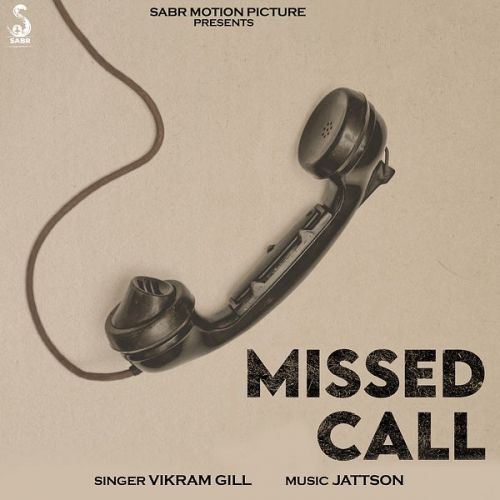 download Missed Call Vikram Gill mp3 song ringtone, Missed Call Vikram Gill full album download