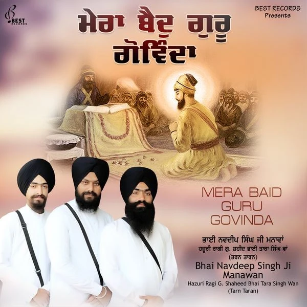 download Mere Preetam Pyare Bhai Navdeep Singh Ji Manawan mp3 song ringtone, Mera Baid Guru Govinda Bhai Navdeep Singh Ji Manawan full album download