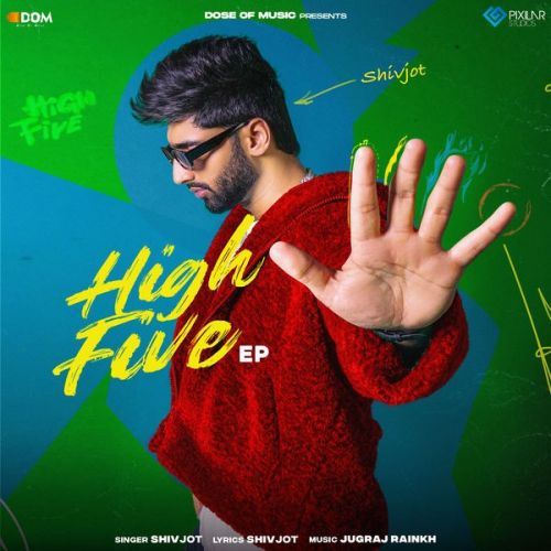 download Busy Jatt Shivjot mp3 song ringtone, High Five - EP Shivjot full album download