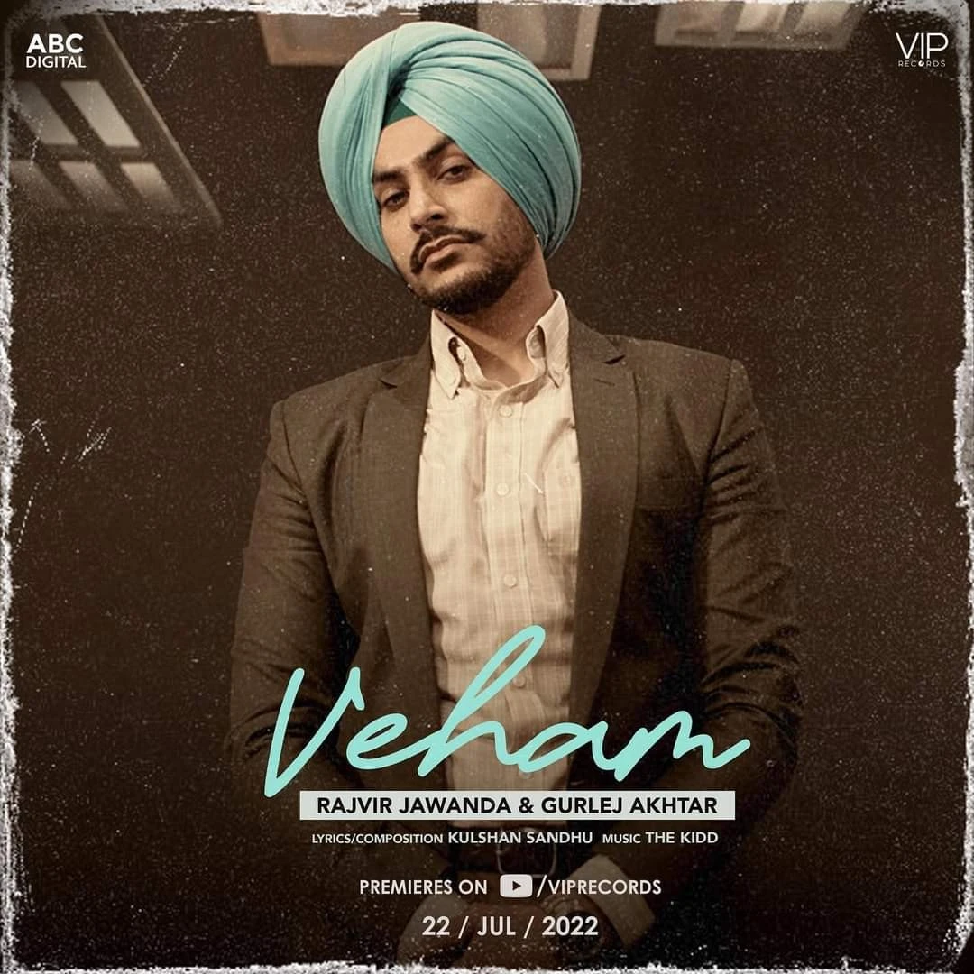 download Veham Rajvir Jawanda, Gurlej Akhtar mp3 song ringtone, Veham Rajvir Jawanda, Gurlej Akhtar full album download