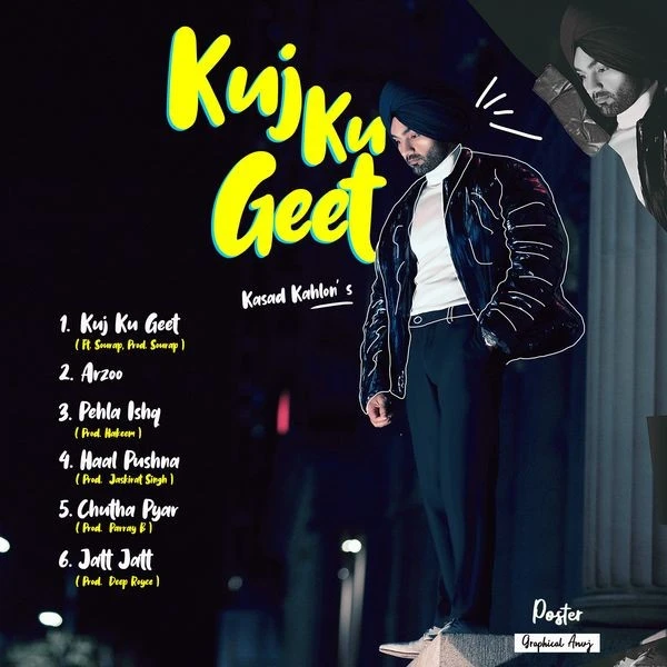download Haal Pushna Kasad Kahlon mp3 song ringtone, Kuj Ku Geet - EP Kasad Kahlon full album download