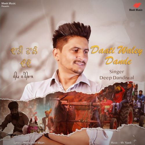 download Daati Wale Dande Deep Dandiwal mp3 song ringtone, Daati Wale Dande Deep Dandiwal full album download