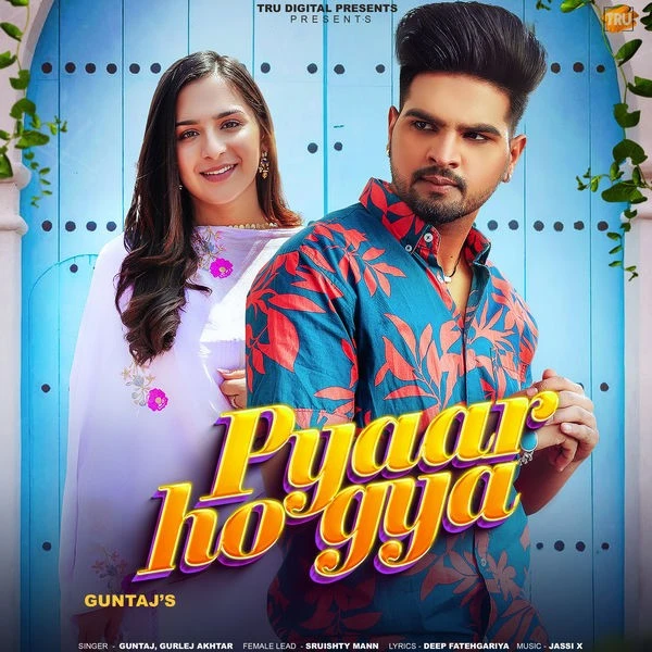 download Pyaar Ho Gya Guntaj mp3 song ringtone, Pyaar Ho Gya Guntaj full album download