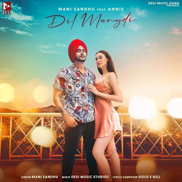 download Dil Mangdi Mani Sandhu mp3 song ringtone, Dil Mangdi Mani Sandhu full album download