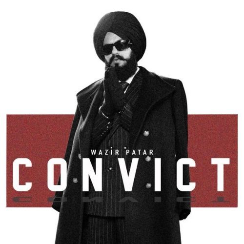 download Convict Wazir Patar mp3 song ringtone, Convict Wazir Patar full album download