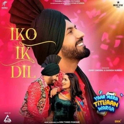 download Iko Ik Dil Gippy Grewal mp3 song ringtone, Iko Ik Dil Gippy Grewal full album download