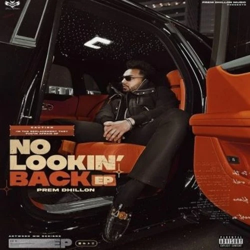 download Blackberry Sap Prem Dhillon mp3 song ringtone, No Lookin Back - EP Prem Dhillon full album download