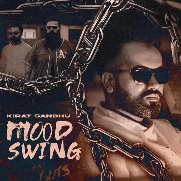 download Mood Swing Kirat Sandhu mp3 song ringtone, Mood Swing Kirat Sandhu full album download