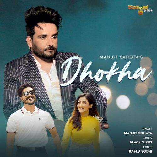 download Dhokha Manjit Sahota mp3 song ringtone, Dhokha Manjit Sahota full album download
