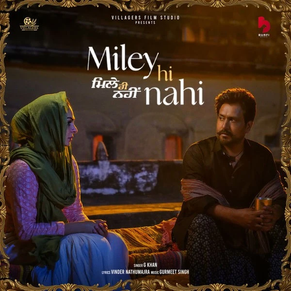 download Miley Hi Nahi G Khan mp3 song ringtone, Miley Hi Nahi (Laung Laachi 2) G Khan full album download
